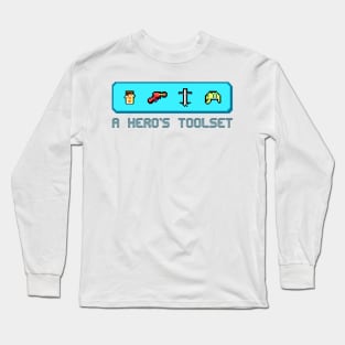 A Hero's Toolset Long Sleeve T-Shirt